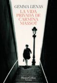 La vida privada de Carmina Massot