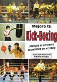 mejora tu kick boxing incluye el entreno especifico en el saco