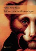 Juicio a un mamífero europeo