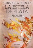 la estela de plata