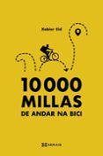 10000 millas de andar na bici