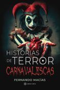 historias de terror carnavalescas