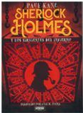 sherlock holmes y los sirvientes del infierno