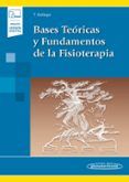 bases teoricas y fundamentos de la fisioterapia incluye ebook