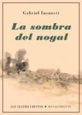 la sombra del nogal