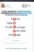 como abordar los problemas emergentes relacionados con la salud e n el