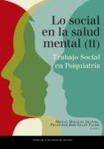 lo social en salud mental trabajo social en psiquiatria volumen ii