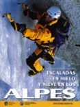 Escaladas de hielo y nieve en los Alpes