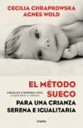 el metodo sueco para una crianza serena e igualitaria