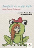Aventuras de la niña Anita. Cuento Primero: El despertar