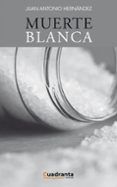 muerte blanca