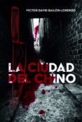la ciudad del chino