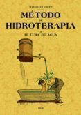 metodo de hidroterapia (ed. facsimil de la ed. de kemten (baviera ) 18