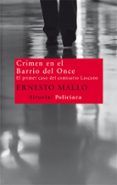crimen en el barrio del once (serie comisario lascano 1)