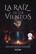 la raiz de los vientos