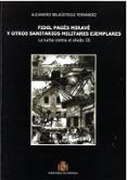 fidel pages mirave y otros sanitarios militares ejemplares