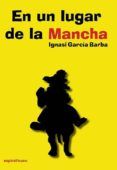 en un lugar de la mancha
