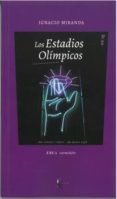 Los Estadios Olímpicos