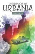corrupcion en urbania
