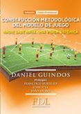 Construcción metodológica del modelo de juego