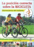 la posicion correcta sobre la bicicleta biomecanica del ciclismo