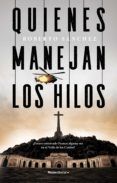 quienes manejan los hilos