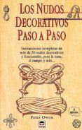 los nudos decorativos paso a paso (6ª ed.)