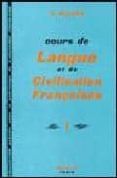 cours de langue et de civilisation francaises.1/ gaston mauger