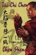 tai-chi chen la forma yi lu y sus aplicaciones marciales