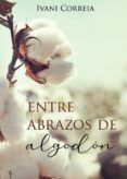 entre abrazos de algodon
