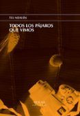 todos los pajaros que vimos