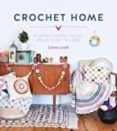 The Crochet Home: 20 Vintage Modern Crochet Projects For The Home
