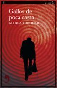 gallos de poca casta