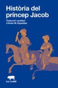 historia del princep jacob
