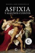 (i.b.d.) asfixia y algunos cuentos
