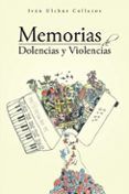 (i.b.d.) memorias de dolencias y violencias