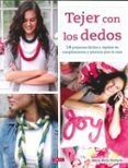 Tejer con los dedos