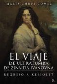 el viaje de ultratumba de zinaida ivanovna