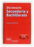 diccionario secundaria bachillerato 2012 (con acceso on line)