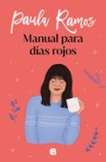 manual para dias rojos trilogia ellas 1