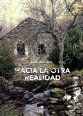 hacia la otra realidad