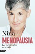 Menopausia: los mejores años de tu vida