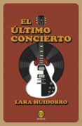 el ultimo concierto