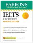 Ielts Premium: 6 Practice Tests + Comprehensive Review + Online Audio