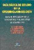 guia basica de estudio de la otorrinolaringologia: para el estudi ante