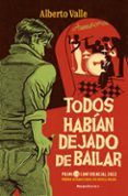 todos habian dejado de bailar