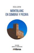 montblanc en sombra y piedra
