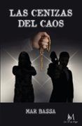las cenizas del caos