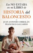 eso no estaba en mi libro de historia del baloncesto