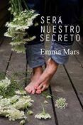 sera nuestro secreto